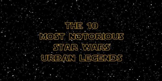 悪名高い｢スター・ウォーズ｣の都市伝説10選 | ギズモード・ジャパン