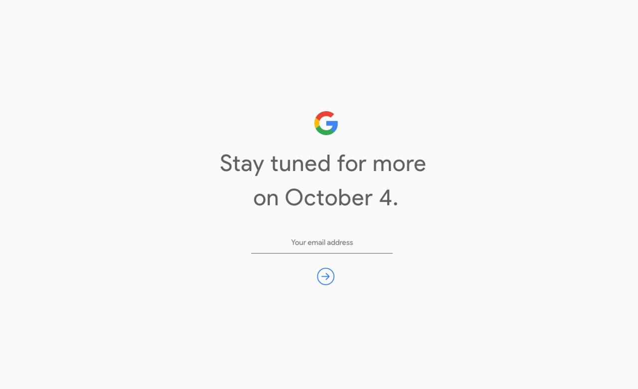 Google、秋の発表会は10月4日開催で決定！ 新型｢Pixel｣登場の匂いがプンプン