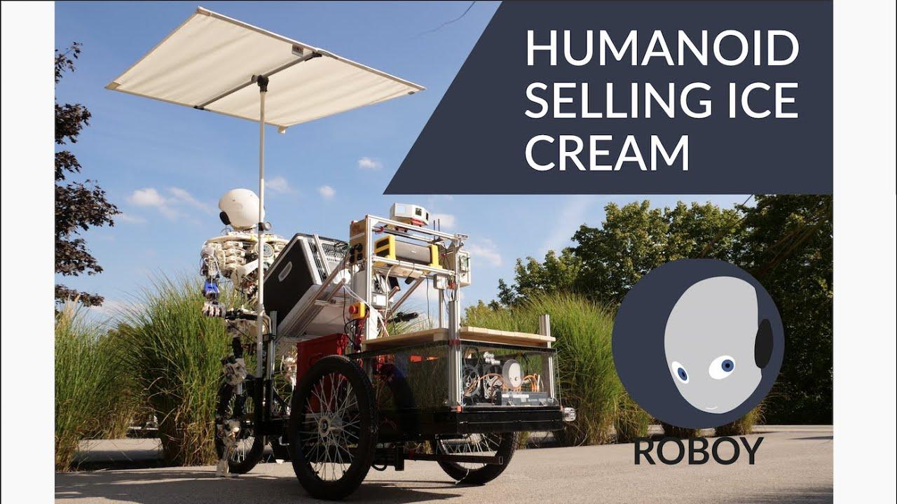 ヒューマノイド・アイスクリーム屋さん｢ROBOY｣は世界初の｢自律型“自立”ロボット｣