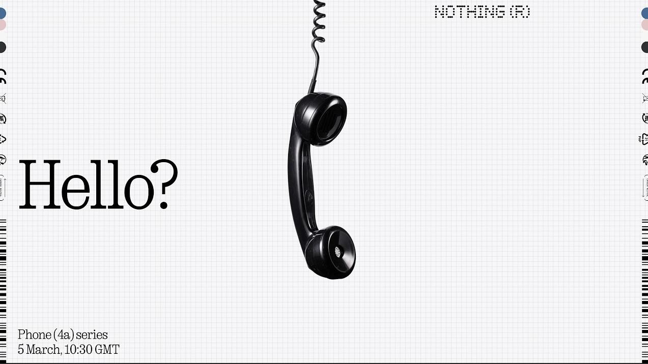 Nothingが3月5日に仕掛ける一手。Phone (4a)シリーズお披露目か