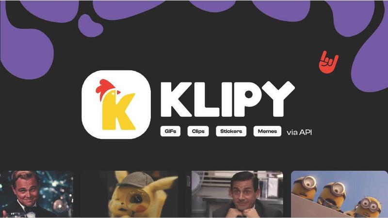 KLIPYGIFs • Clips • Stickers • Memesvia API