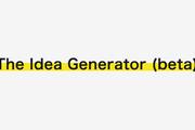 ビジネスの新しい切り口のアイデアを提案してくれるサイト「The Idea Generator」